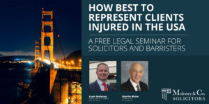 HOW BEST TO REPRESENT CLIENTS INJURED IN THE USA